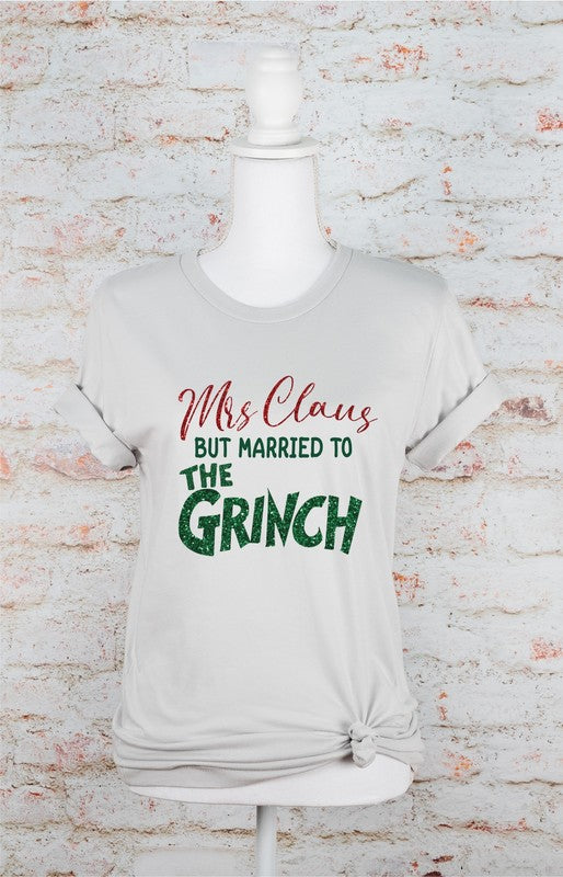 PLUS Mrs. Clause Married to the Grinch Graphic Tee