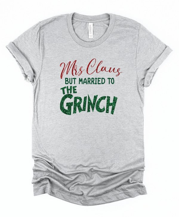 PLUS Mrs. Clause Married to the Grinch Graphic Tee