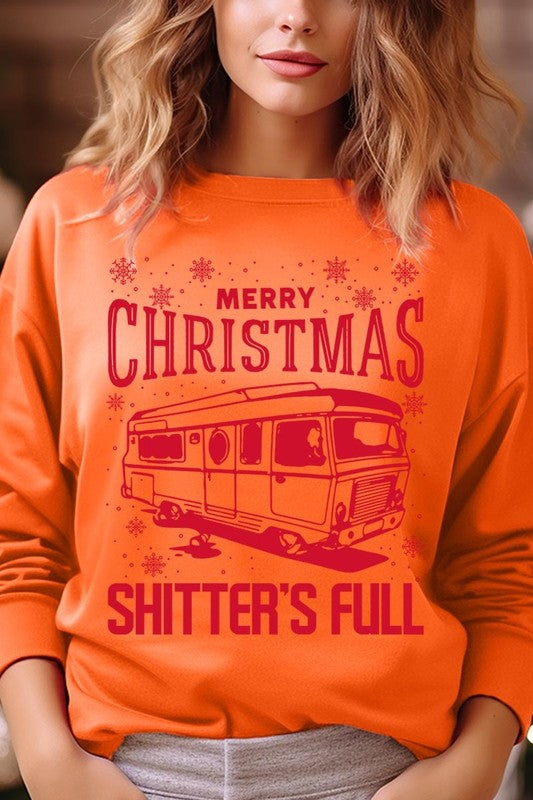 Merry Christmas Shitter&#39;s Full Graphic Sweatshirts