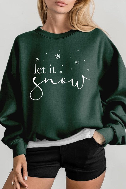 Let it Snow Graphic Fleece Sweatshirts