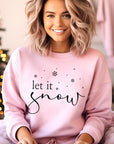 Let it Snow Graphic Fleece Sweatshirts