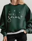 Let it Snow Graphic Fleece Sweatshirts