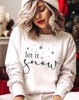 Let it Snow Graphic Fleece Sweatshirts