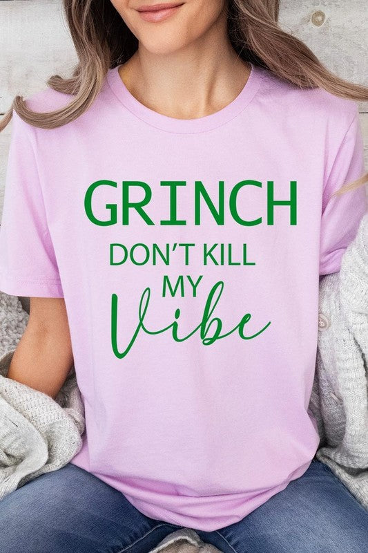 Grinch Don&#39;t Kill My Vibe Graphic Tee