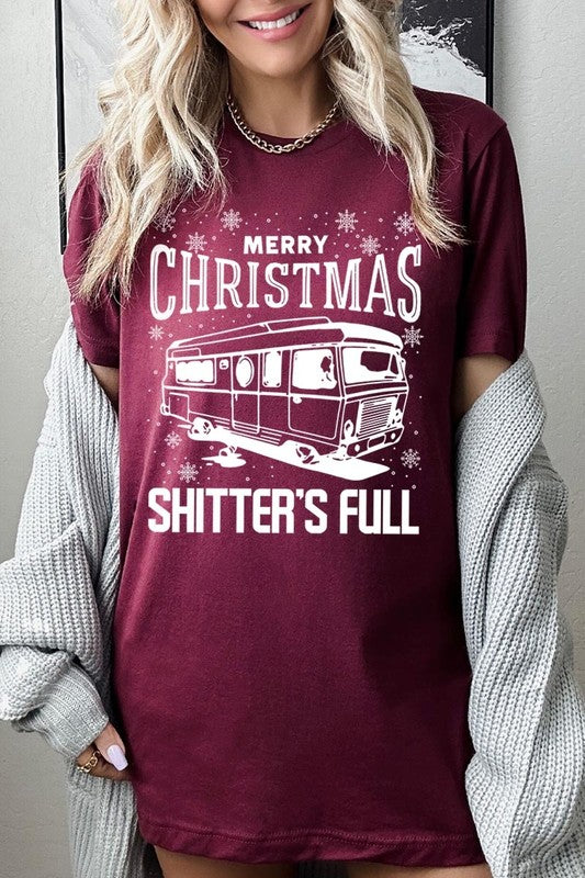 Merry Christmas Shitter&#39;s Full Graphic Tee