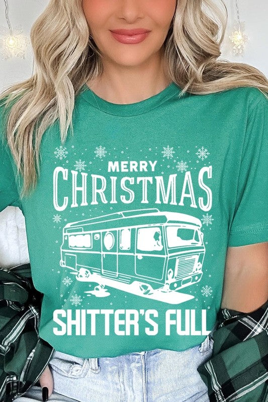 Merry Christmas Shitter&#39;s Full Graphic Tee