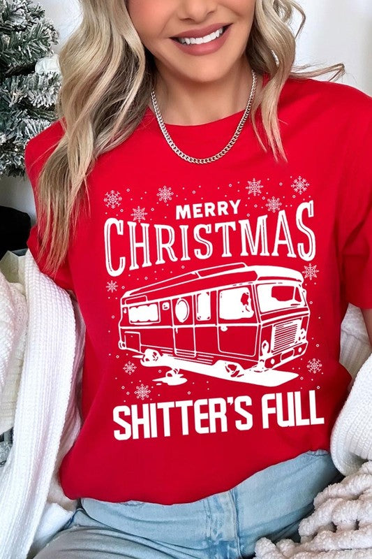 Merry Christmas Shitter&#39;s Full Graphic Tee