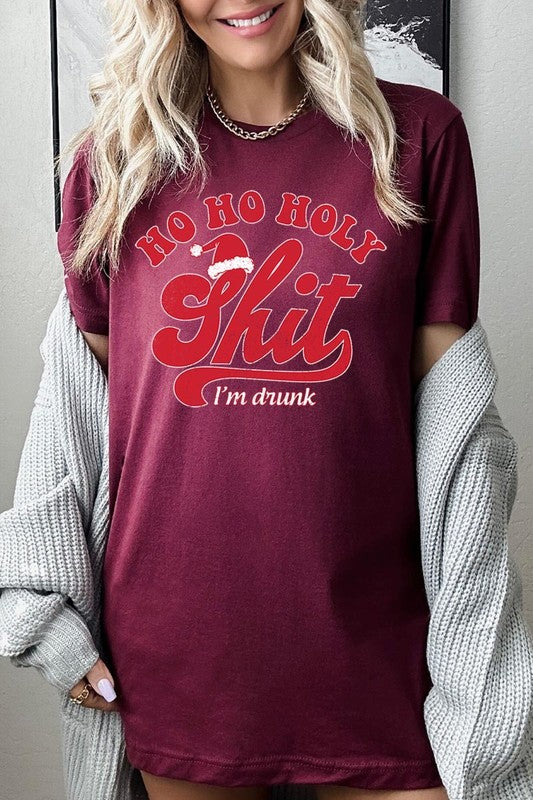 Ho Ho Ho Holy Shit I&#39;m Drunk Graphic Tee