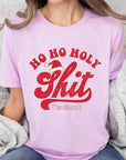 Ho Ho Ho Holy Shit I'm Drunk Graphic Tee