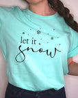 Let it Snow Graphic Tee