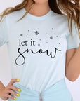 Let it Snow Graphic Tee