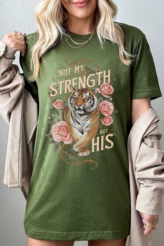 Not My Strength But His Tiger Graphic Tee