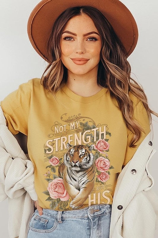 Not My Strength But His Tiger Graphic Tee