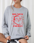 PLUS Big Nick Energy Red Ink Cozy Crew Sweatshirt