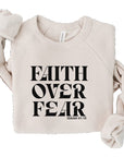 PLUS Faith Over Fear Graphic Sweatshirt