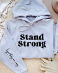 Stand Strong Bigger Things.. Graphic Hoodie