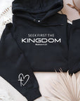 Seek First The Kingdom Graphic Hoodie