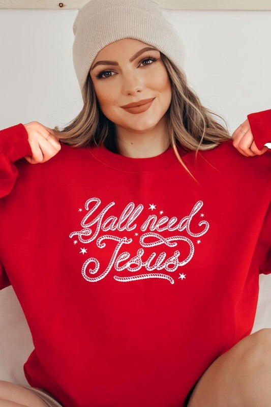 Y'all Need Jesus Graphic Sweatshirt