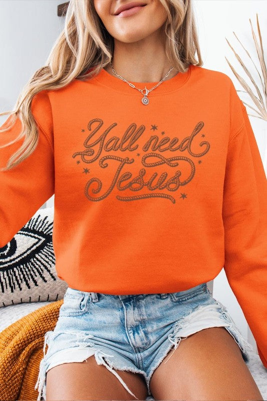 Y'all Need Jesus Graphic Sweatshirt