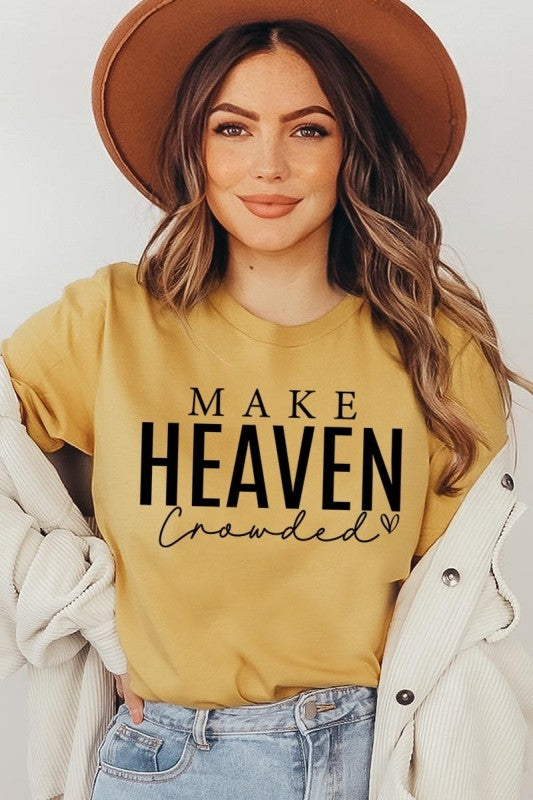 Make Heaven Crowded Graphic Tee