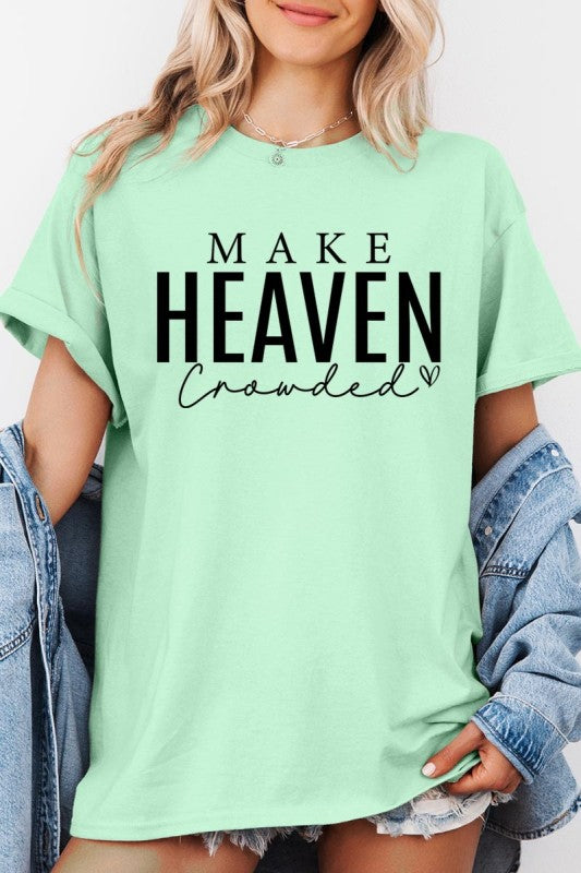 Make Heaven Crowded Graphic Heavy Cotton Tee