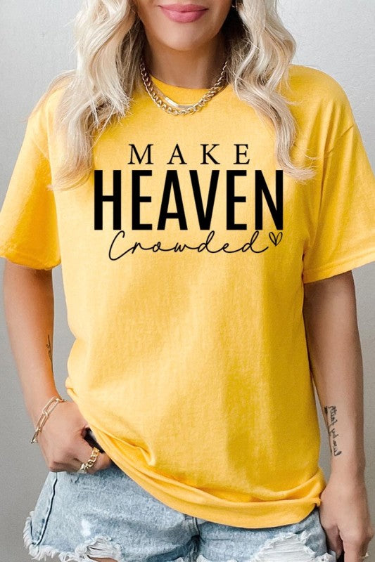 Make Heaven Crowded Graphic Heavy Cotton Tee