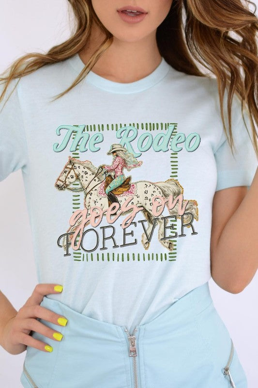 The Rodeo Goes On Forever Graphic Tee