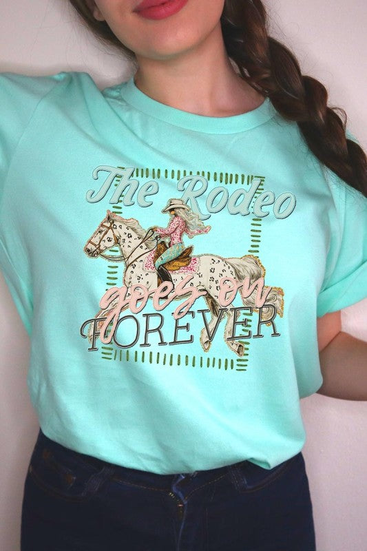 The Rodeo Goes On Forever Graphic Tee