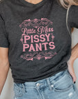 Little Miss Pissy Pants Ornamental Graphic Tee