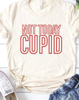 Not Today Cupid Graphic Tee