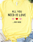 All You Need is Wine Graphic Tee PLUS