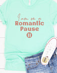 Romantic Pause Graphic Tee