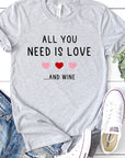 All You Need is Wine Graphic Tee PLUS