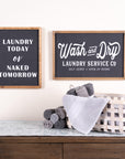Wood Laundry Sentiment Sign 18.25"L