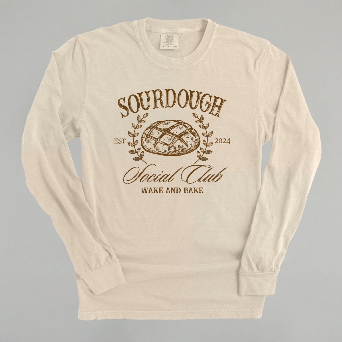 Sourdough Social Club T-Shirt or Sweatshirt