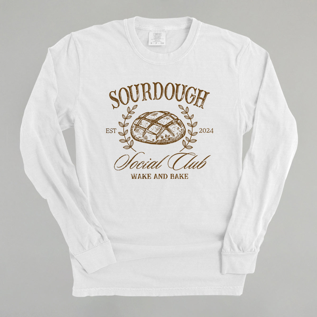 Sourdough Social Club T-Shirt or Sweatshirt