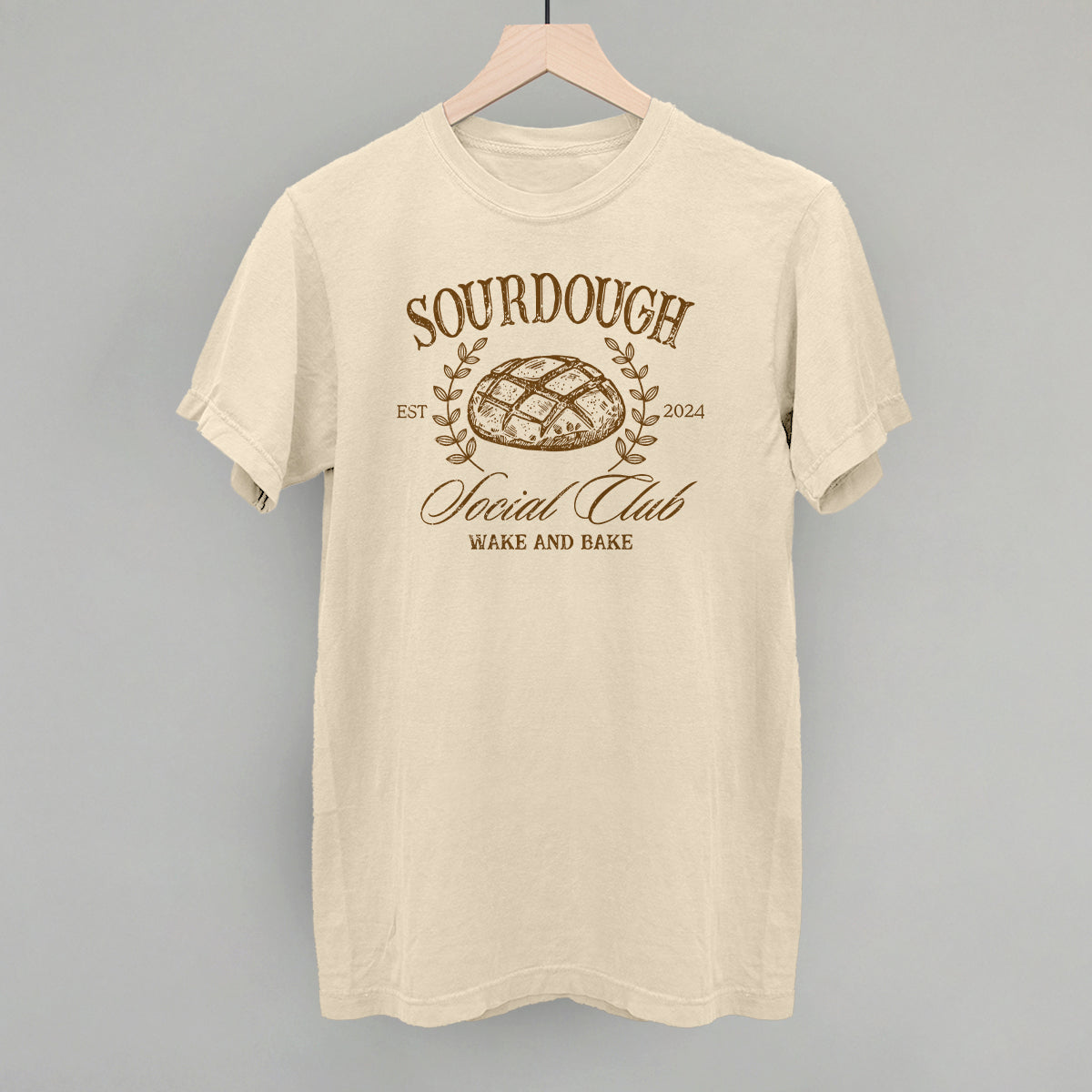 Sourdough Social Club T-Shirt or Sweatshirt