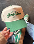 Let the Good Times Roll - Green Vintage Trucker Hat - My Pampered Life Seattle