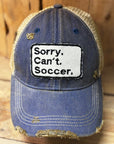 Sorry.Can't.Soccer Hat