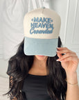 Make Heaven Crowded - Denim Vintage Trucker Hat - My Pampered Life Seattle