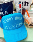 Happy Hour / Everything Trucker Hat - My Pampered Life Seattle