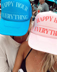Happy Hour / Everything Trucker Hat - My Pampered Life Seattle