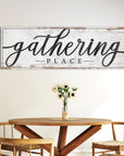 Gathering Place Kitchen Sign Decor | Dining Room Canvas Wall Art | Thanksgiving Sign Wall Art | Kitchen Wall Decor | Living Room Wall Decor