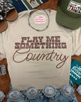 Play Me Something Country Graphic Tee